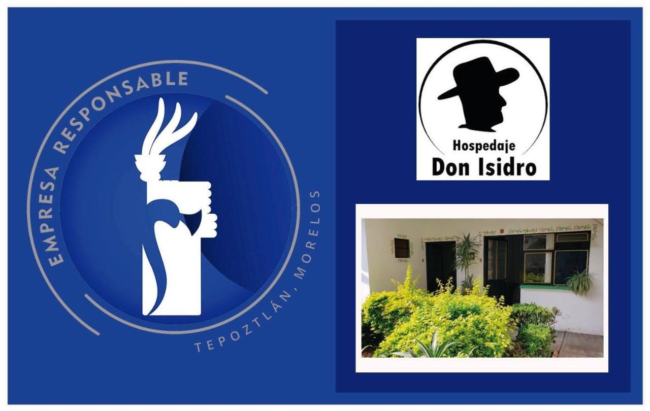 Hospedaje Don Isidro Tepoztlán Buitenkant foto